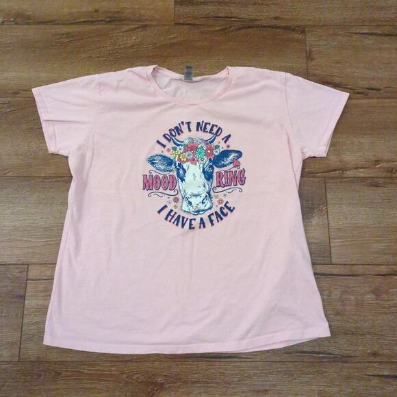 I Don't Need a Mood Ring I Have a Face Women XXL Shirt Flower Princess Cow Swift - Picture 1 of 6